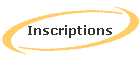 Inscriptions